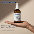 Fast - Absorbing, High - Strength B Complex Liquid – Supports Energy, Mood, Skin & Cognitive Function - Metabolics